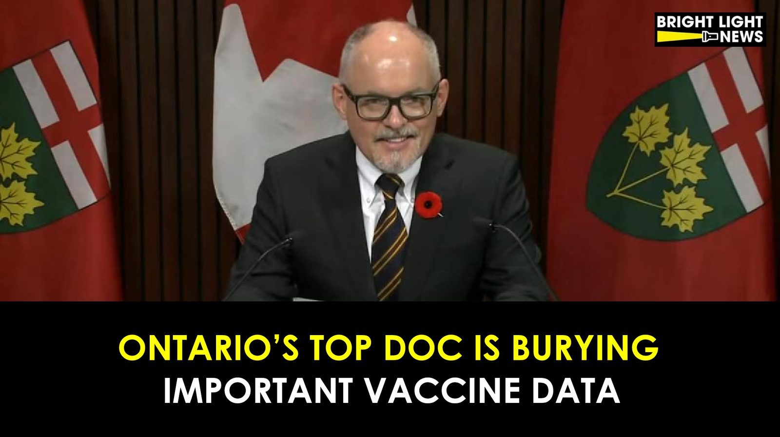 Why Is Ontario’s Top Doc Burying Important Vaccine Data: The Vaccinated Are As Infectious As The Unvaccinated?