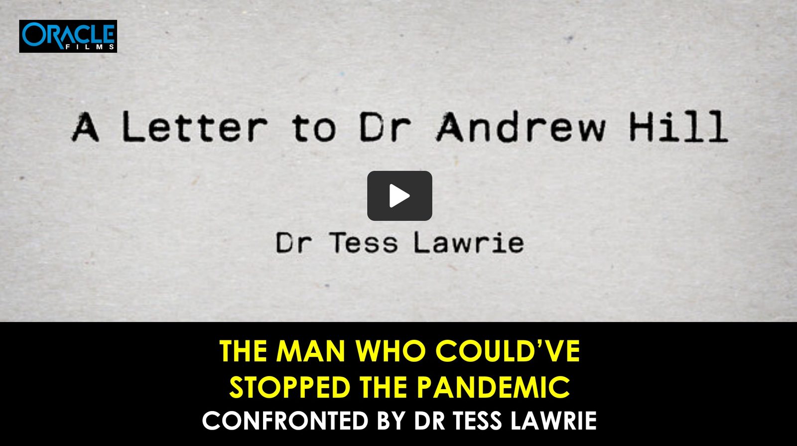 The Man Who Could’ve Stopped the Pandemic Confronted by Dr. Tess Lawrie