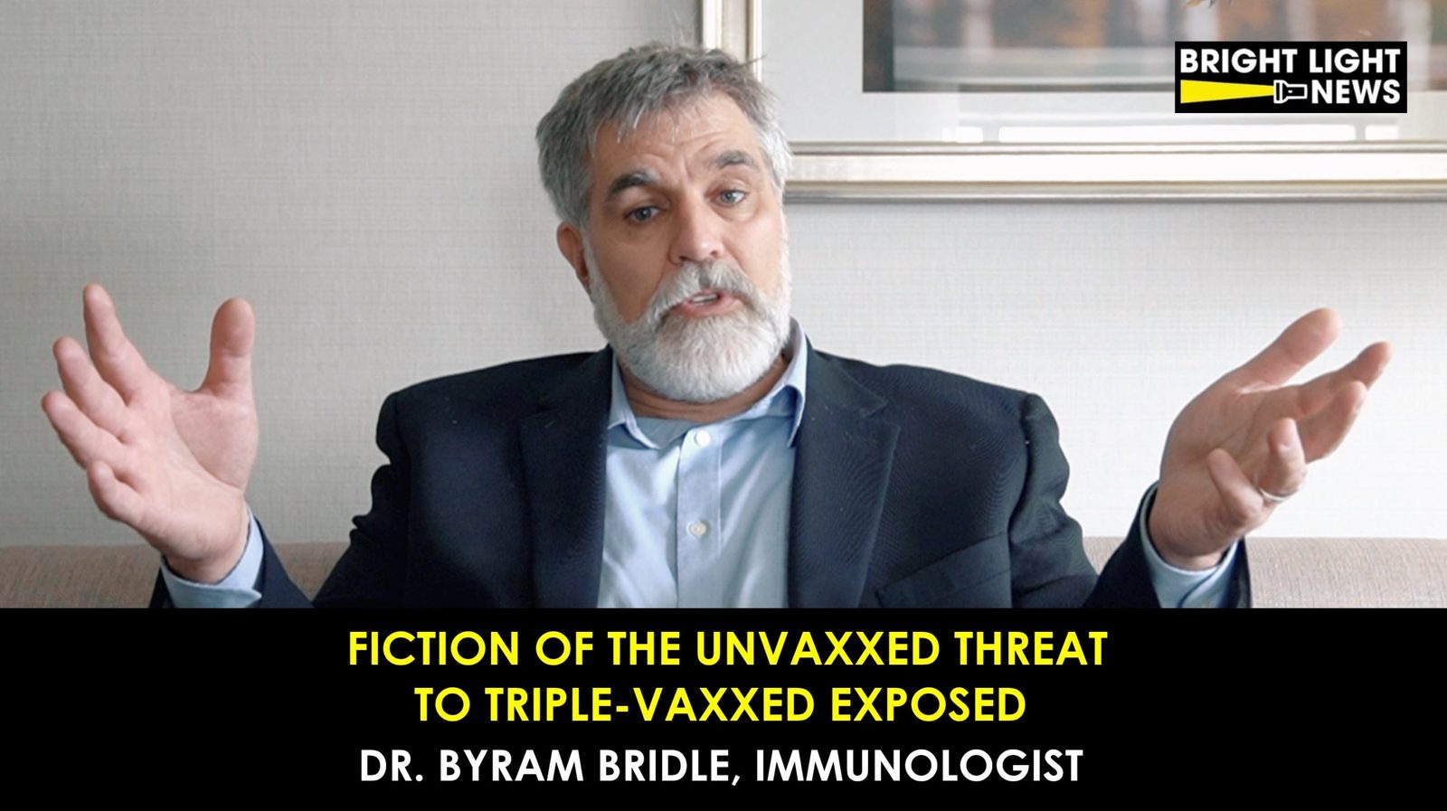 [TRAILER] Fiction of the Unvaxxed Threat to the Triple-Vaxxed -Dr. Byram Bridle, Immunologist