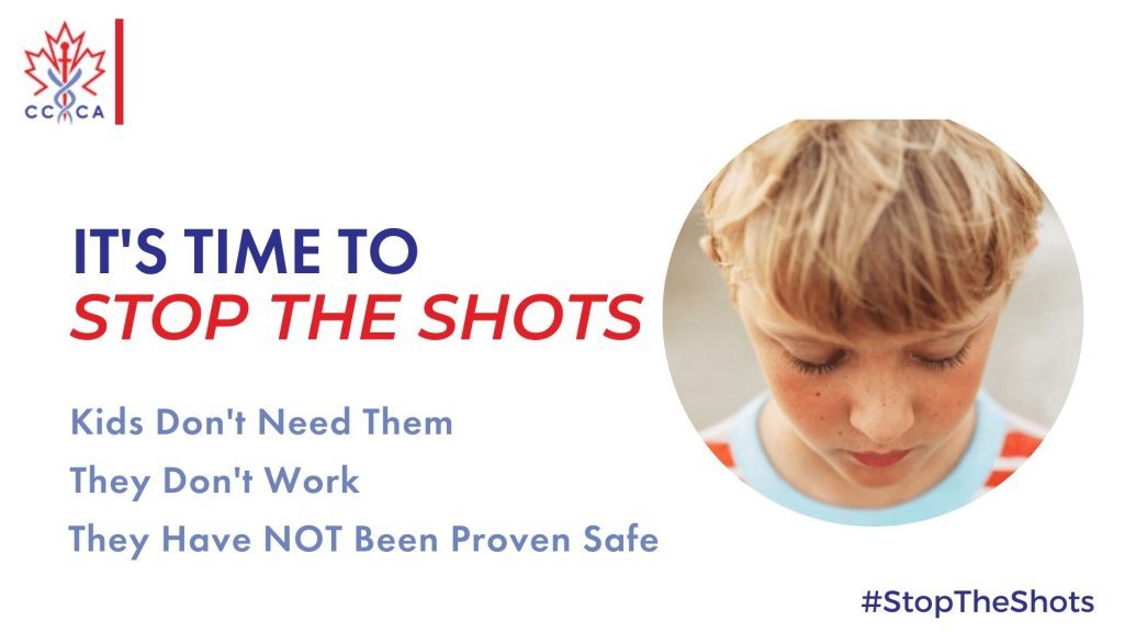 It’s Time to #StopTheShots -Canadian Covid Care Alliance