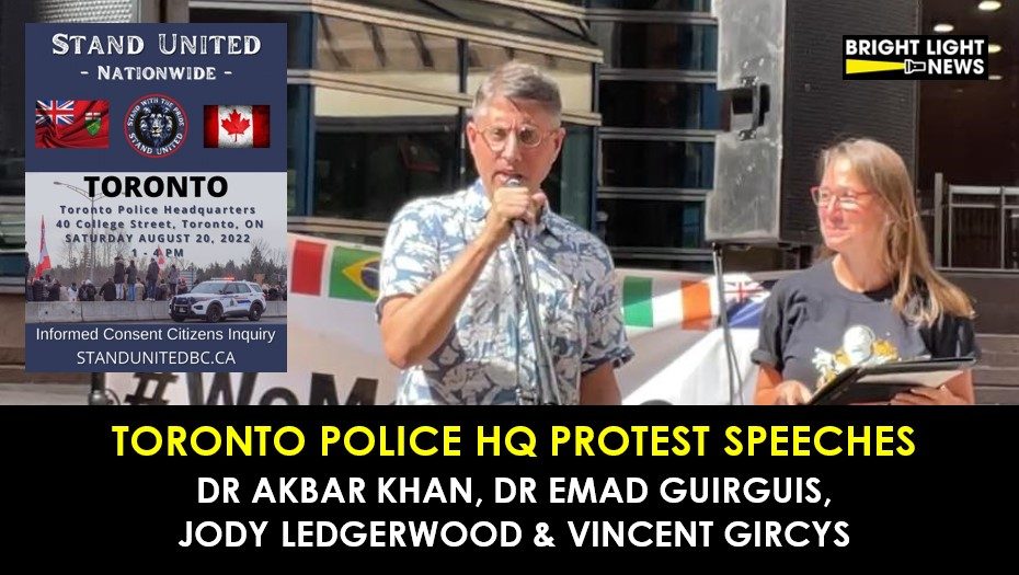 [SPEECHES] Protest At Toronto Police HQ Against Vaccine Mandate Compliance