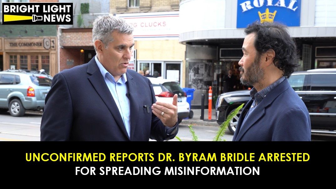 UPDATE: Unconfirmed Reports Dr. Byram Bridle Arrested for Spreading Misinformation