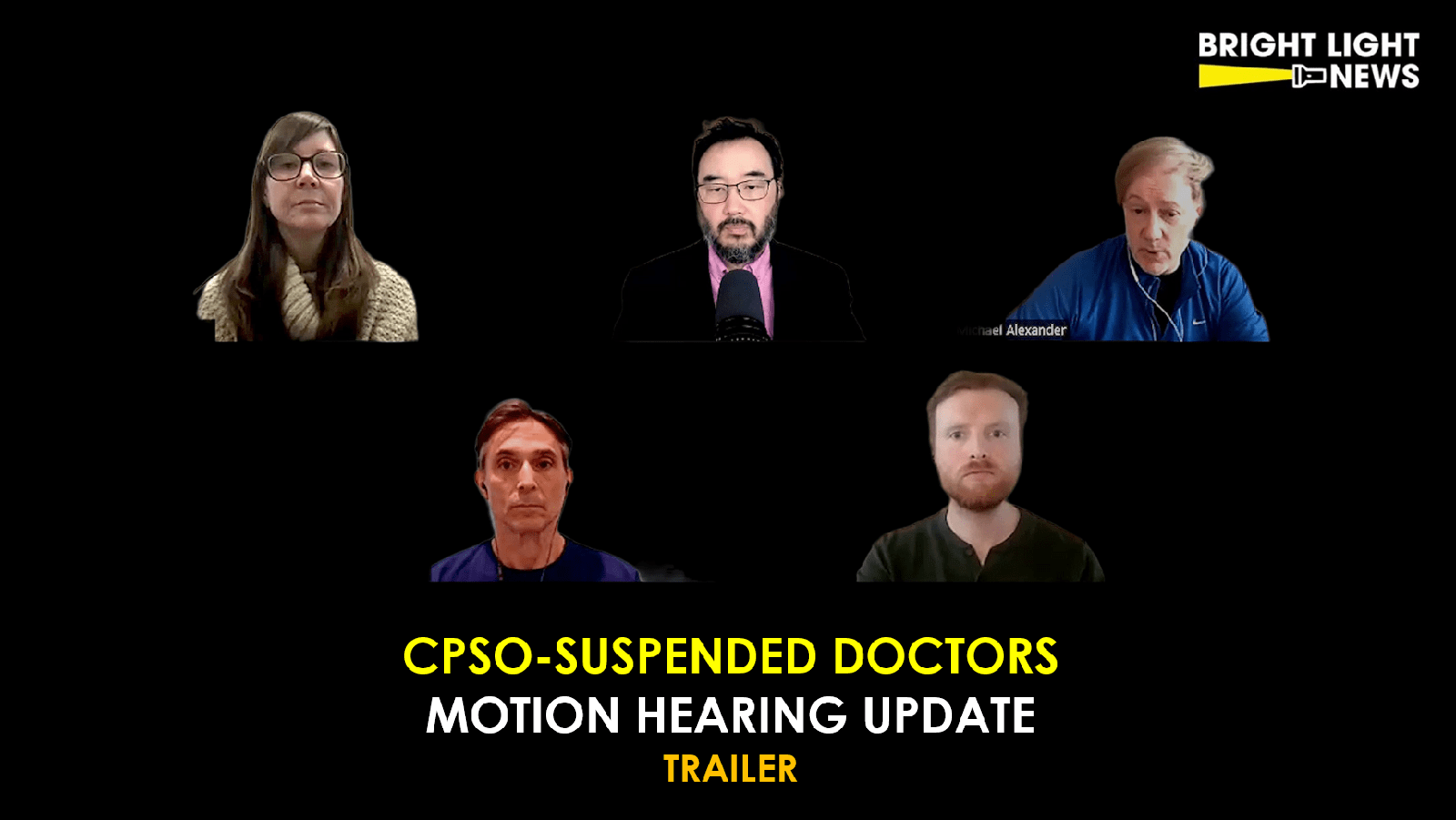 [TRAILER] CPSO-Suspended Doctors Motion Hearing Update