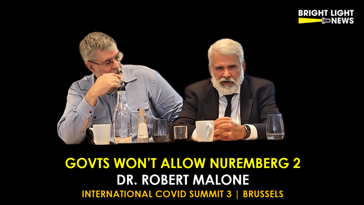 Govts Won’t Allow Nuremberg 2 -Dr. Robert Malone