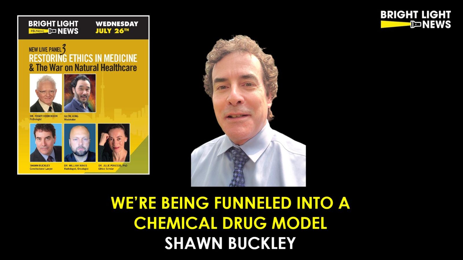 We’re Being Funneled into a Chemical Drug Model -Shawn Buckley, Constitutional Lawyer