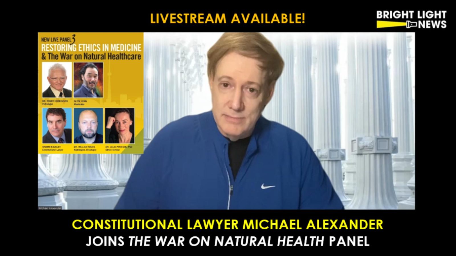 Constitutional Lawyer Michael Alexander Joins “The War on Natural Health” Panel | July 26