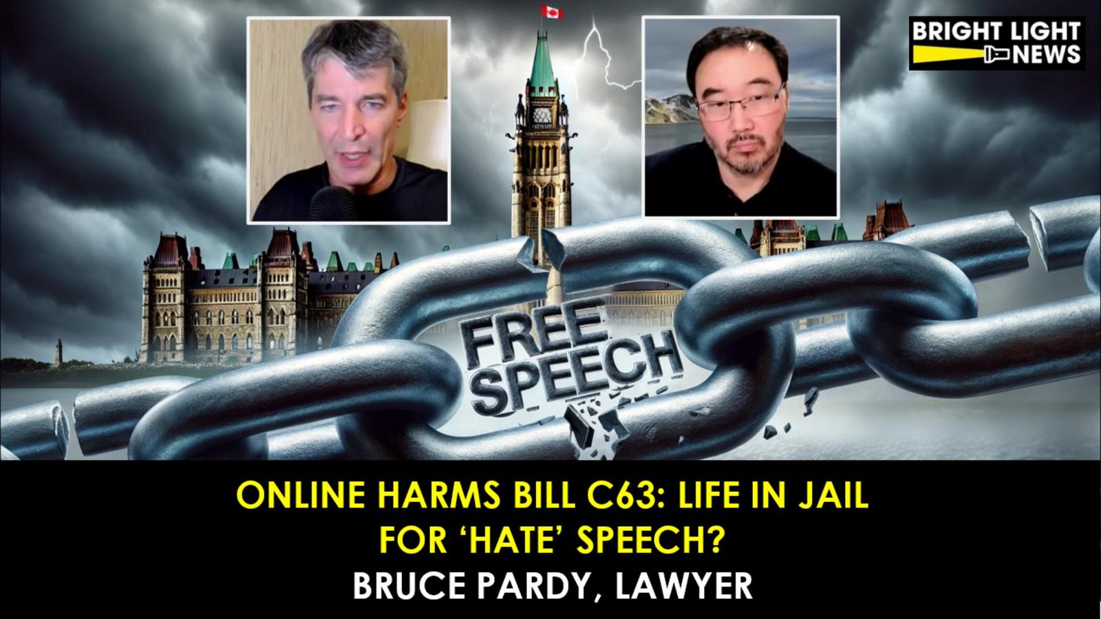 Online Harms Bill C63: Life in Jail for ‘Hate’ Speech? -Bruce Pardy, Lawyer